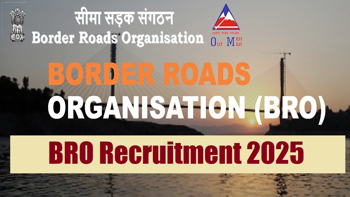 BRO Recruitment 2025 Notification Released for 542 Posts at bro.gov.in, Check Apply Online Date, Eligibility and More
