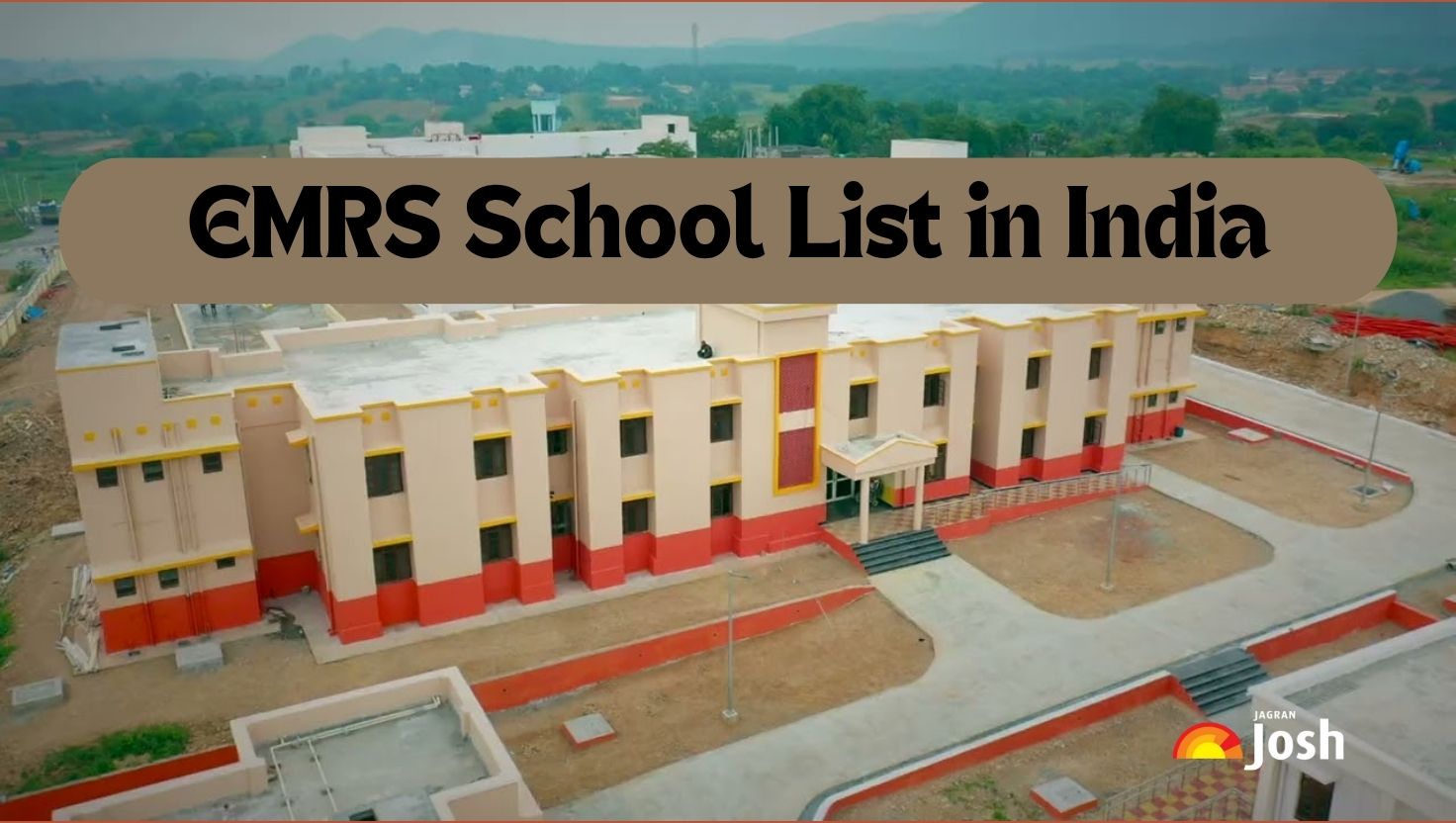 EMRS School List in India 2025: State Wise List of Schools