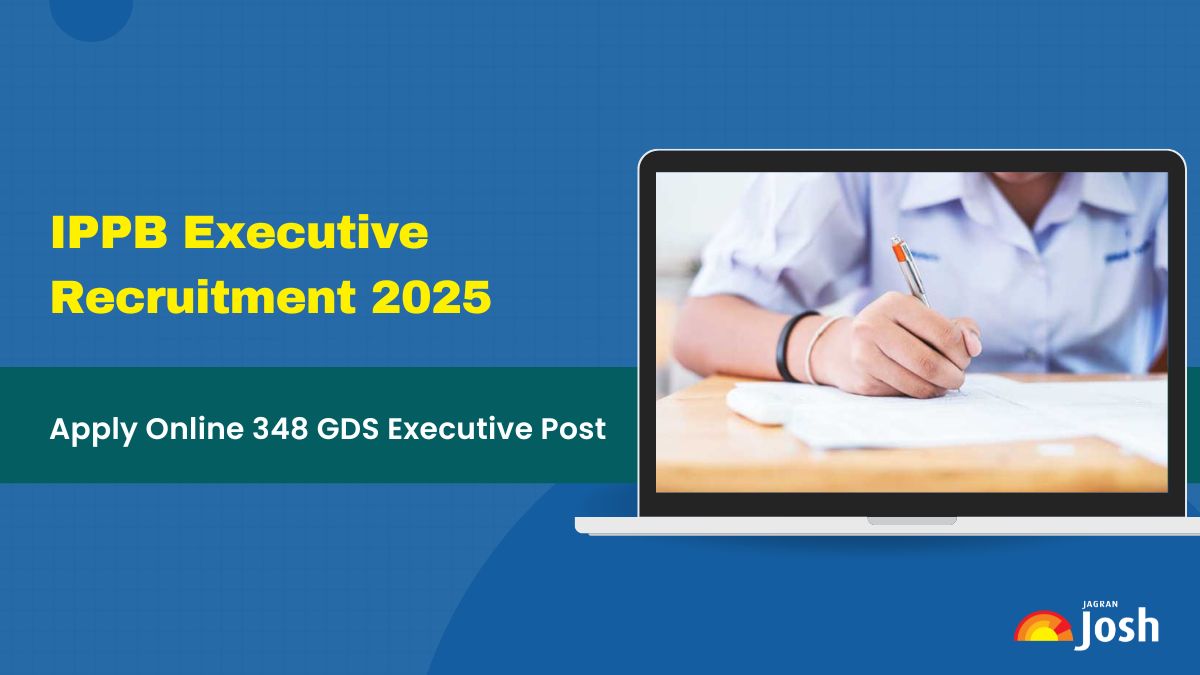 IPPB Recruitment 2025 Apply Online 348 GDS Executive Posts at ippbonline.com, Check Last Date and Eligibility Here