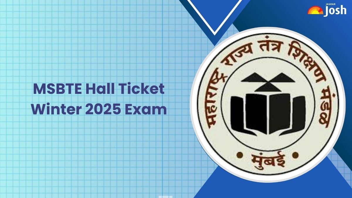 MSBTE Hall Ticket 2025 Released at msbte.ac.in, Download Winter Examination Hall Ticket PDF - Link Here