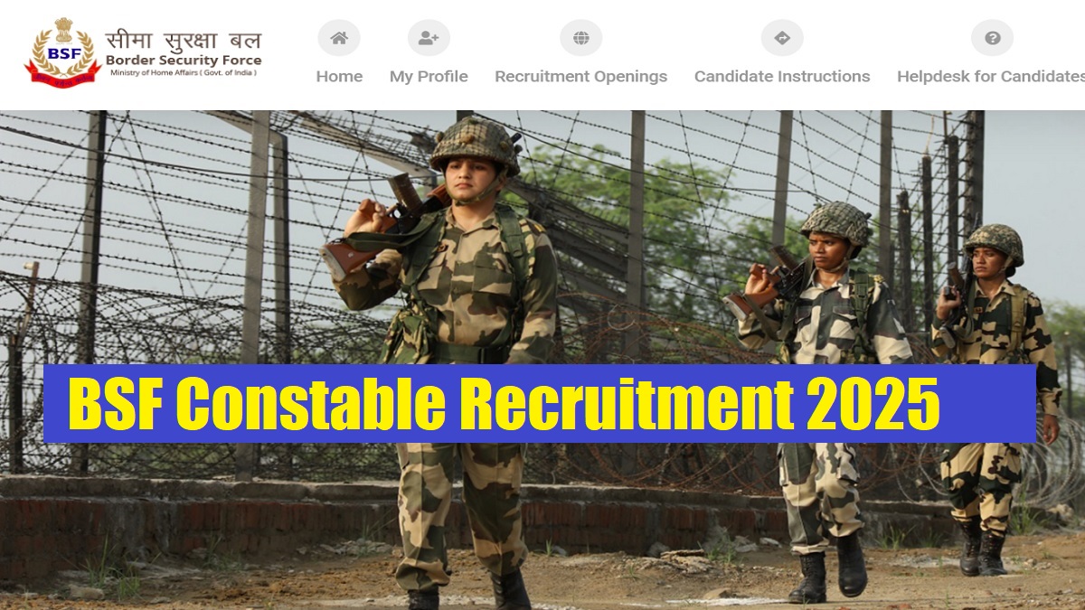 BSF Constable Recruitment 2025 Notification Released for 391 GD Post, Apply Online Begins at rectt.bsf.gov.in - More Details Here