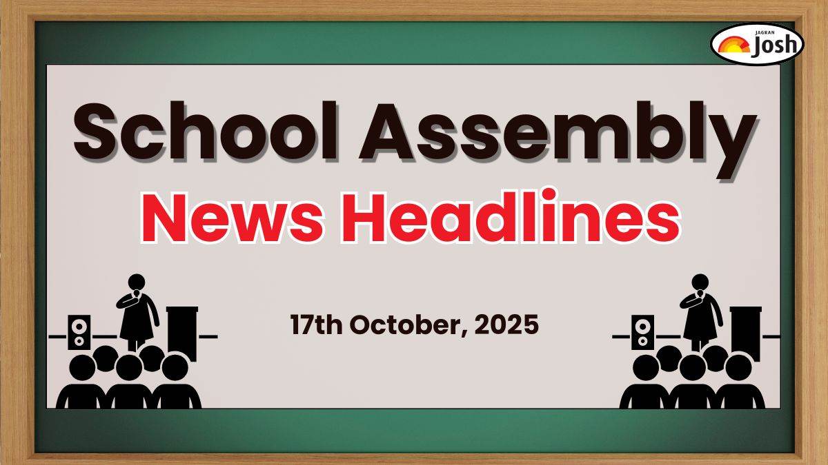 Today’s School Assembly Headlines (17th October 2025): RBI says U.S. tariffs won’t harm India’s growth, and Other News in English