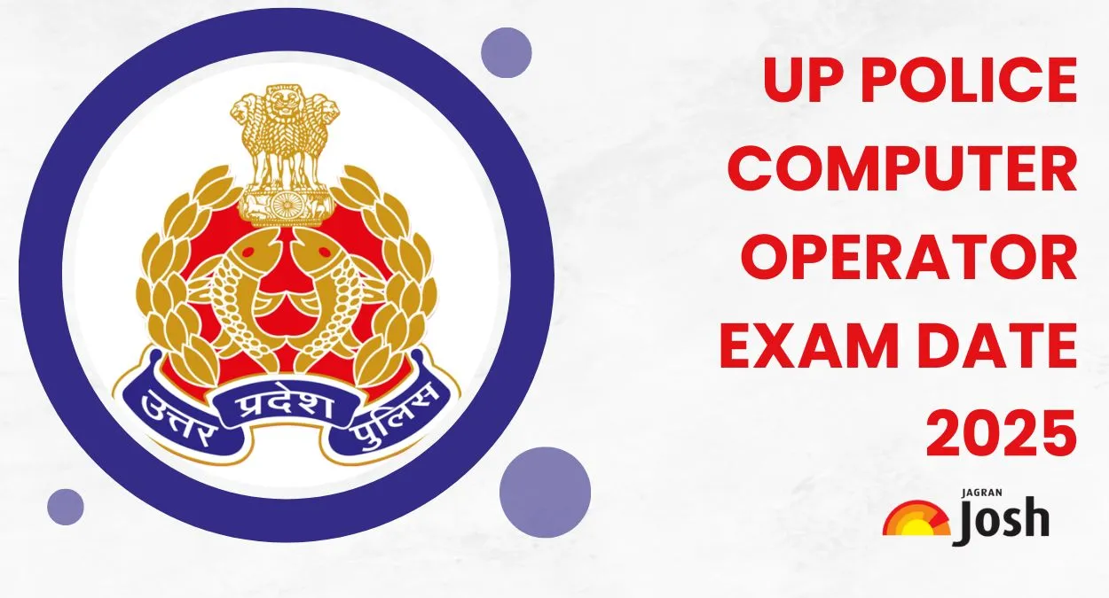 UP Police Computer Operator Exam Date 2025 Out