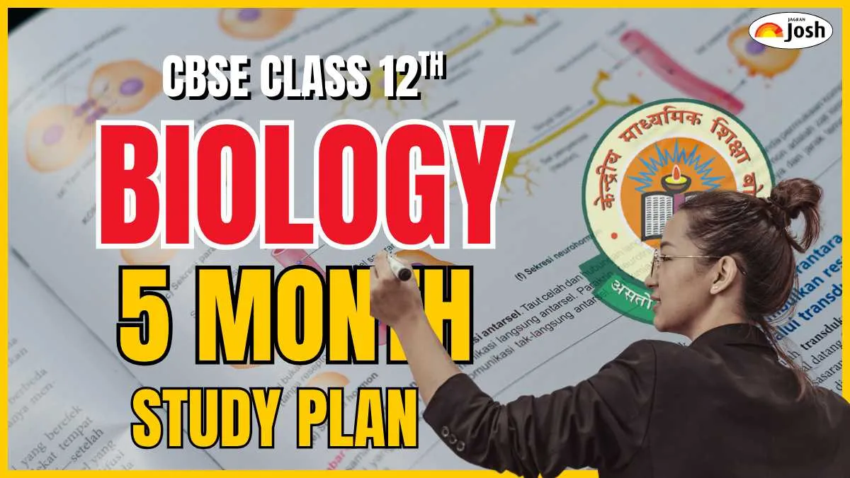 CBSE Class 12 Biology Board Exam 2026: Best Five Month Daily Study Plan to Score Top Marks