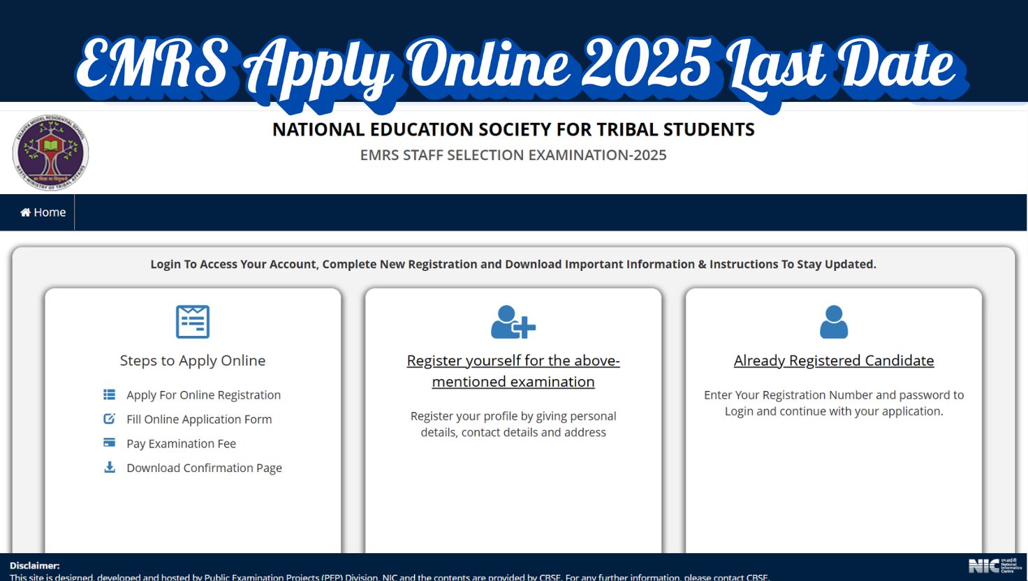 EMRS Apply Online 2025 Last Date Today, Register Now for 7276 Posts at examinationservices.nic.in - Steps Here