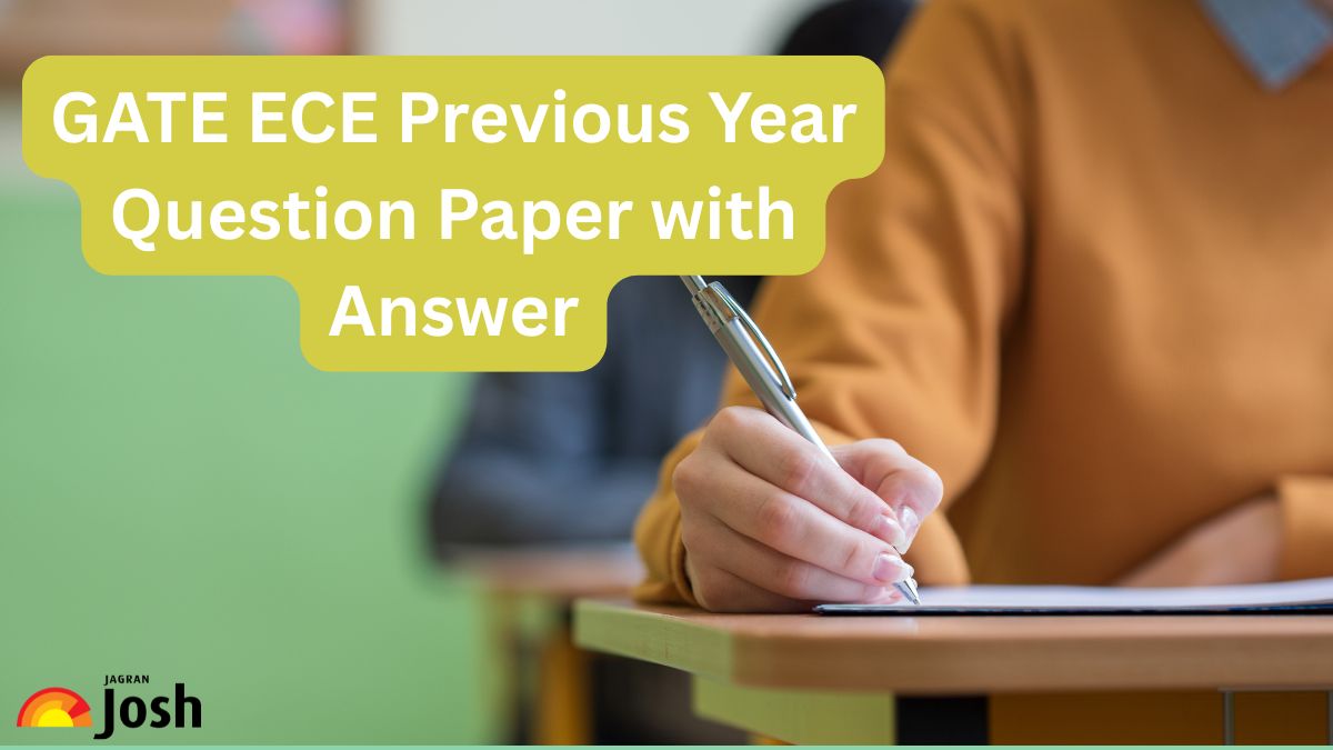GATE ECE Previous Year Question Paper with Answer, Download Electronics and Communication Engineering Question Paper PDF