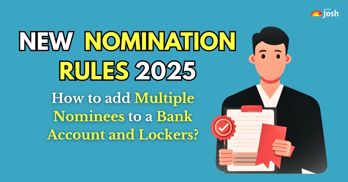 New Nomination Rules 2025: How to add Multiple Nominees in Bank Account and Lockers? Check Steps