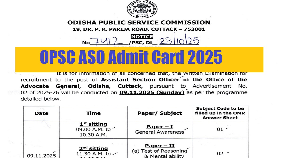 OPSC ASO Admit Card 2025 Date Released at opsc.gov.in, Exam On Nov 11, Check Details 
