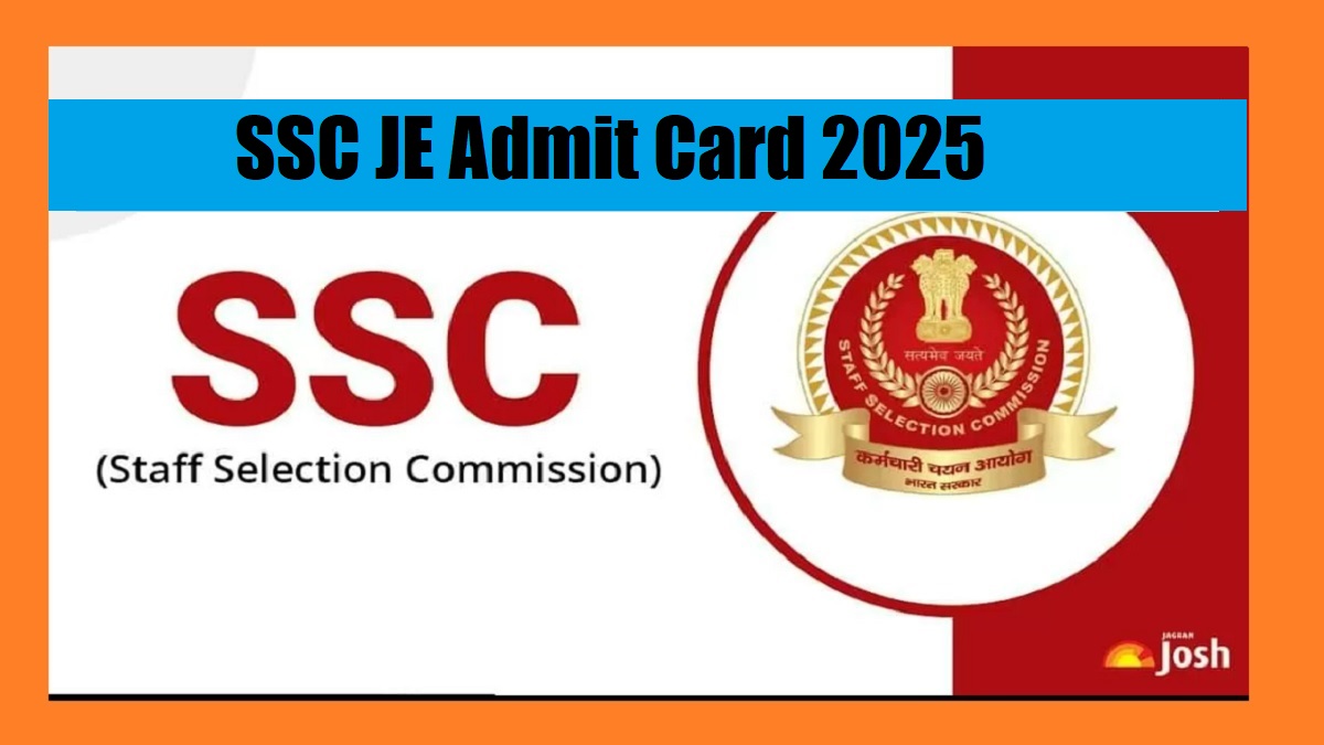 SSC JE Admit Card 2025 Releasing Today at ssc.gov.in, Download Exam Hall Ticket PDF - Link Here