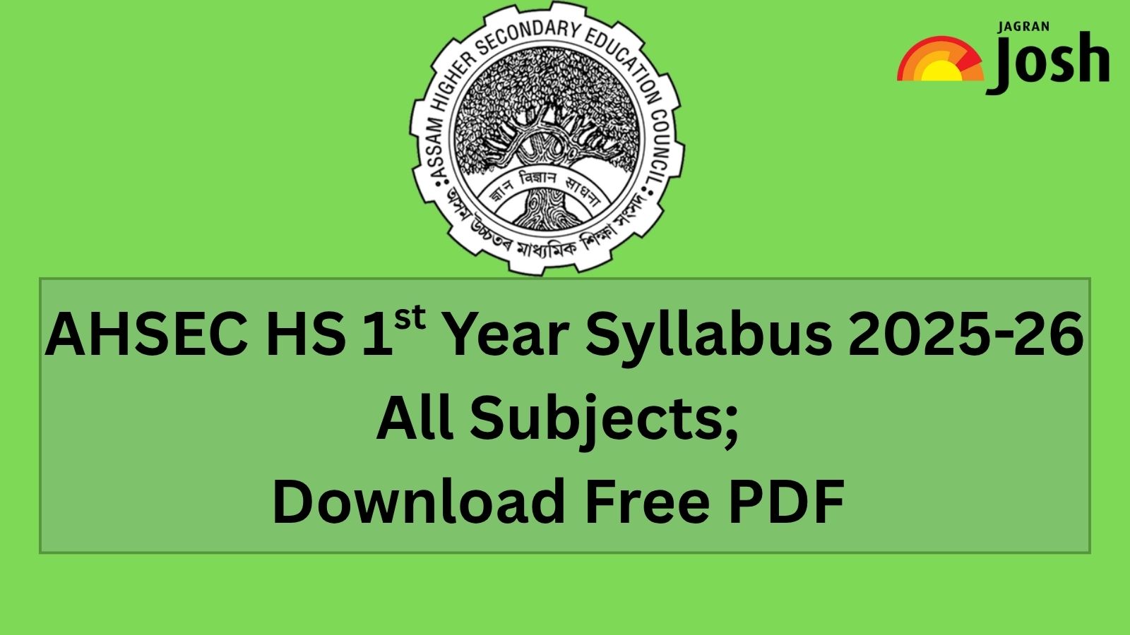 AHSEC HS 1st Year Syllabus 2025-26 (All Subjects): Download Assam Board Class 11 Syllabus PDF Here