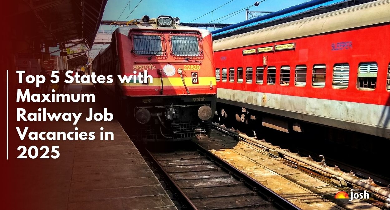 Top 5 States with Maximum Railway Job Vacancies in 2025