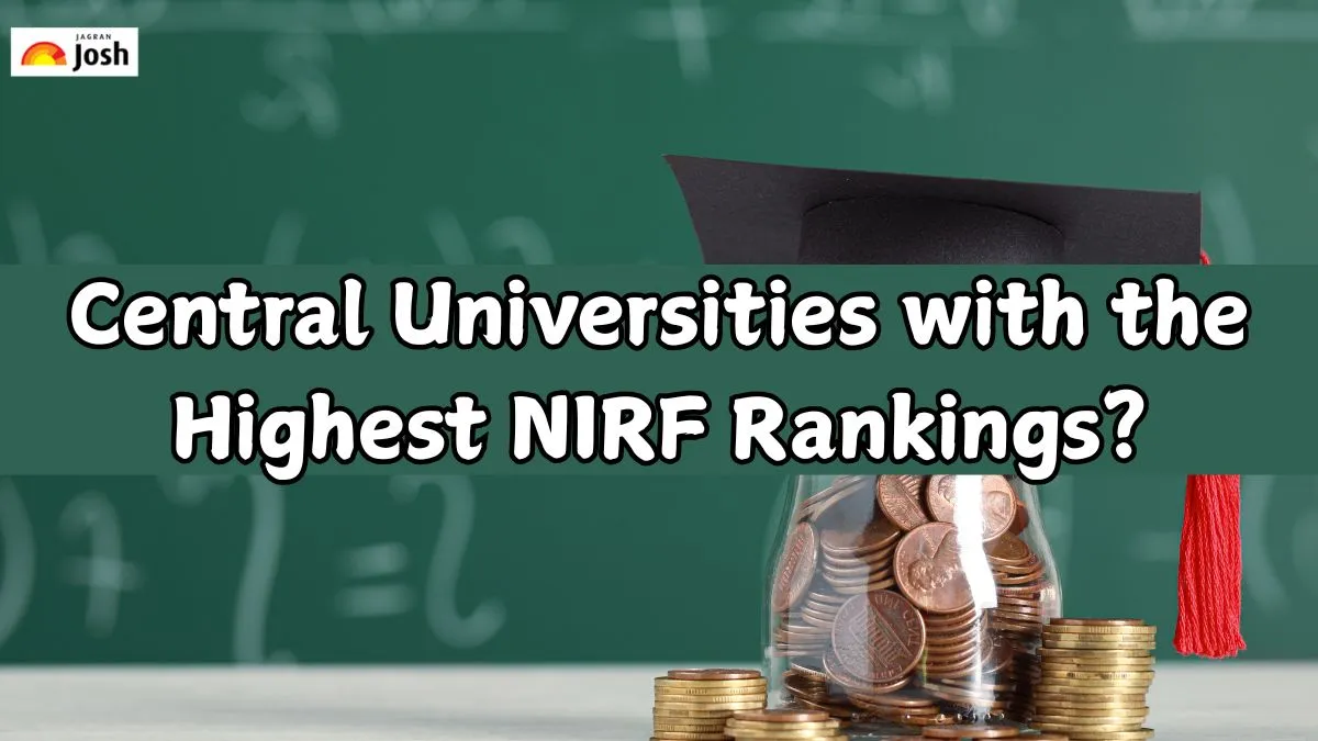 Central Universities with the Highest NIRF Rankings