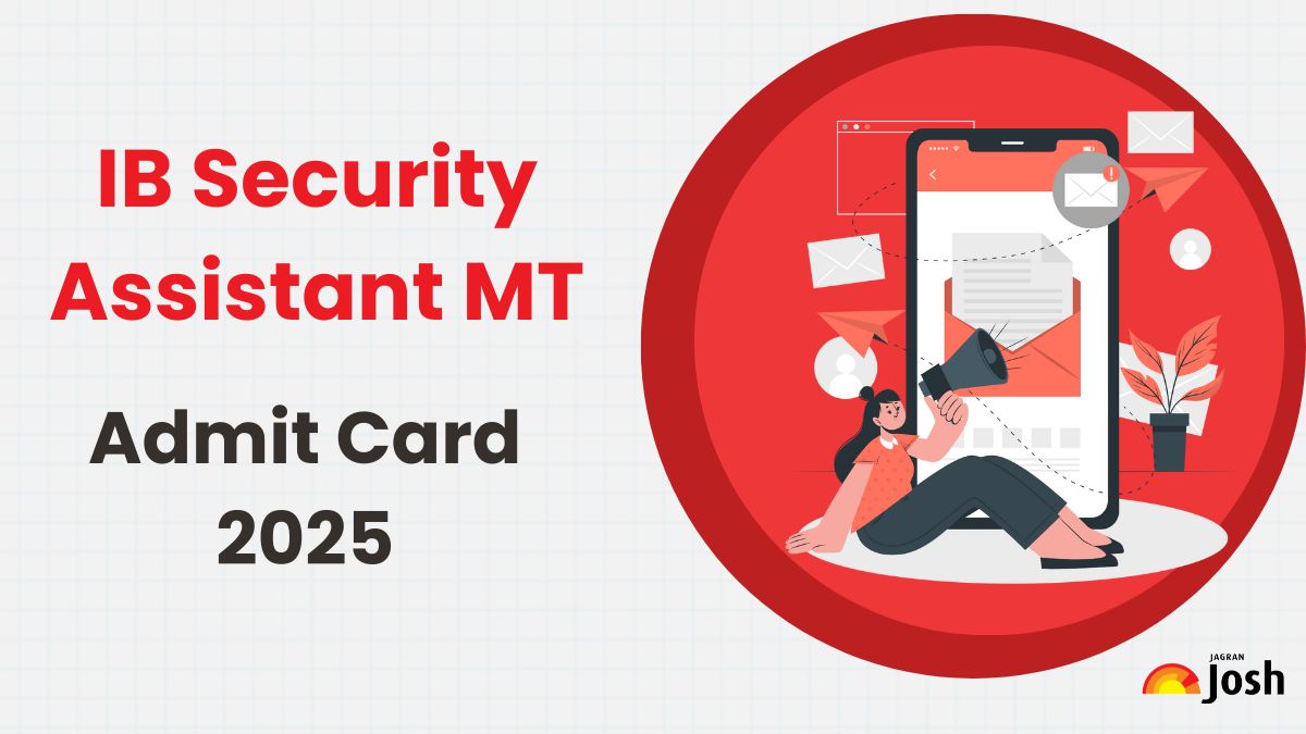 IB Security Assistant (Motor Transport) Admit Card 2025 Released at mha.gov,in, Download Exam Hall Ticket PDF - Link Here