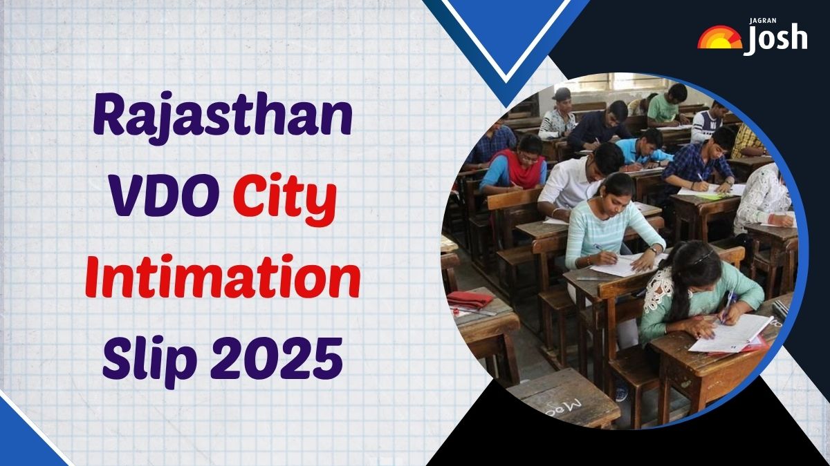 Rajasthan VDO Exam City Slip 2025: राजस्थान वीडीओ सिटी इंटिमेशन स्लिप, यहां से करें चेक