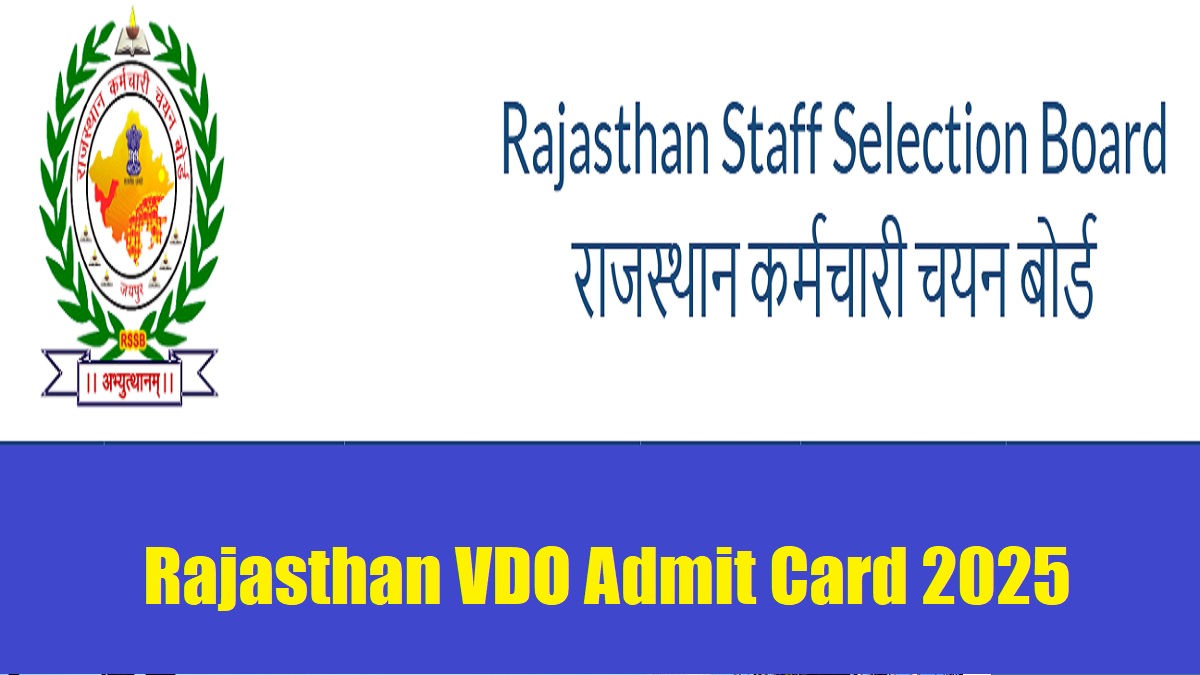Rajasthan VDO Admit Card 2025 Releasing Soon at rssb.rajasthan.gov.in, Download VDO City Slip PDF From October 28th