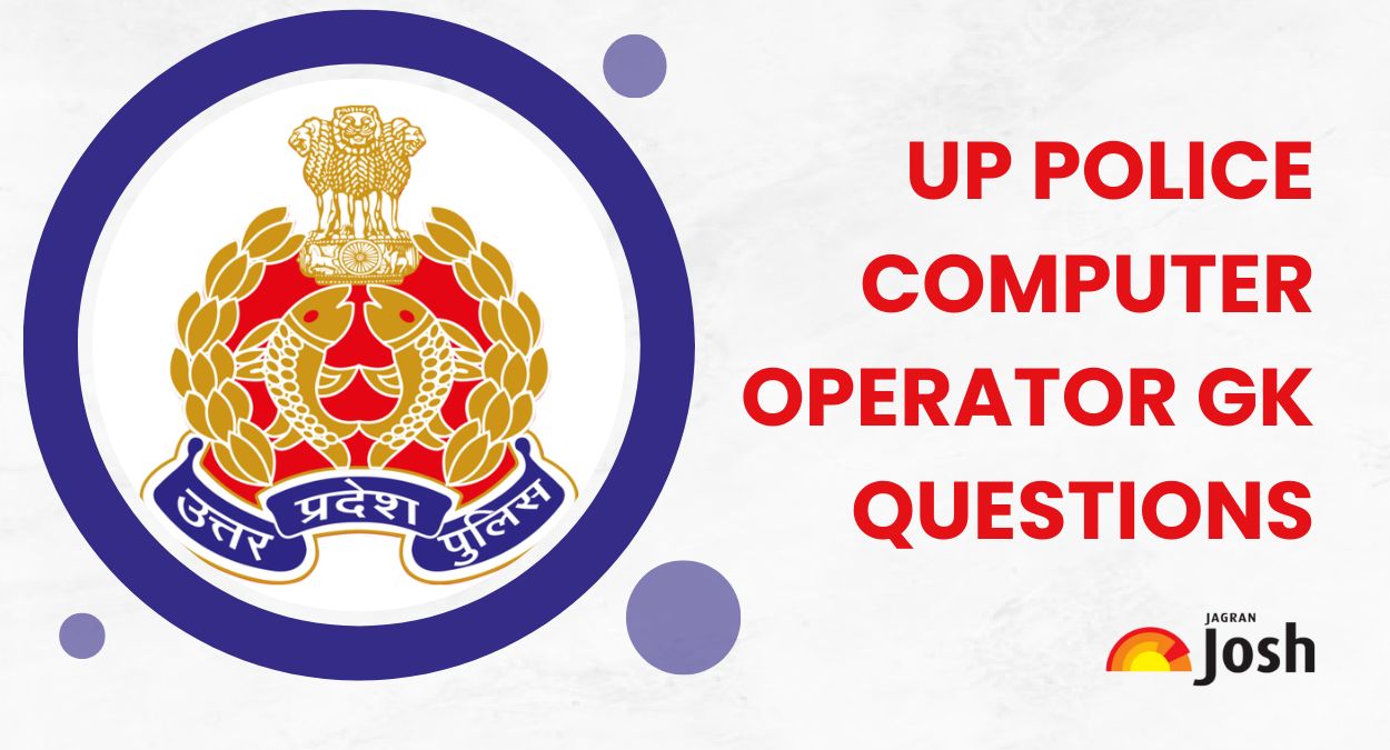 UP Police Computer Operator GK Questions 2025: Important MCQs with Answers