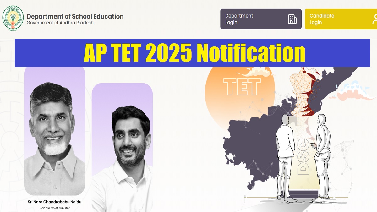 AP TET Notification 2025 Released at aptetv2.apcfss.in, Direct link to Download AP DSC PDF, Exam Dates here