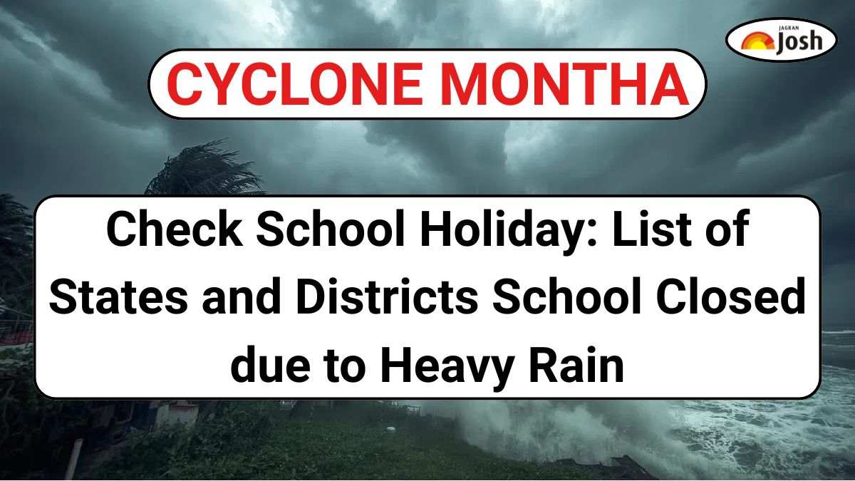 Cyclone Montha School Holiday: List of States and Districts School Closed due to Heavy Rain