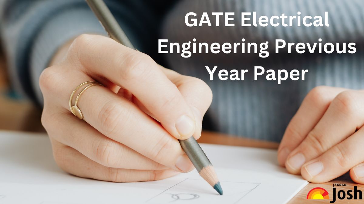 GATE EE Previous Year Question Paper with Answer, Download Electrical Engineering Question Paper PDF