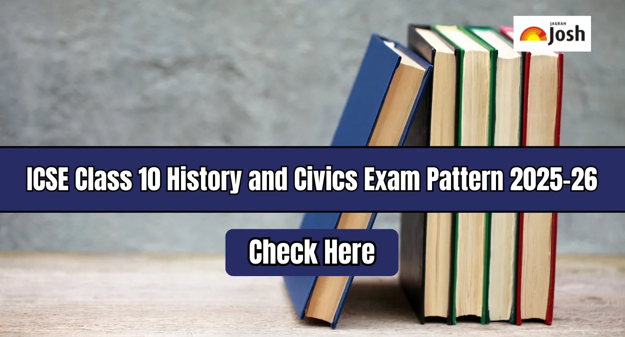 ICSE Class 10 History and Civics Exam Pattern 2025-26