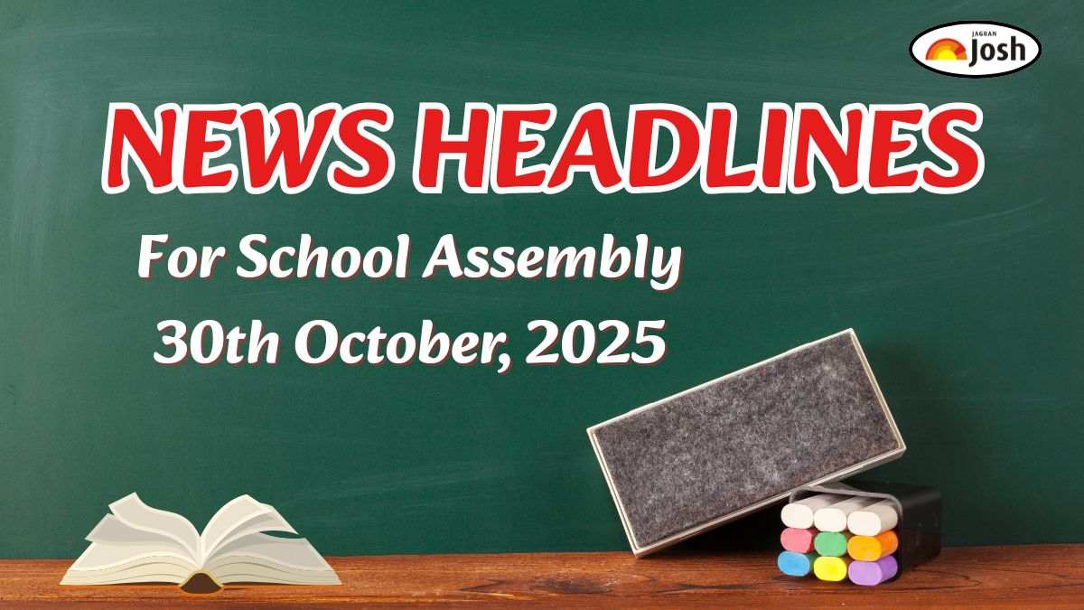 Today’s School Assembly Headlines (30th October 2025): Niti Aayog flags uneven job growth, and Other News in English