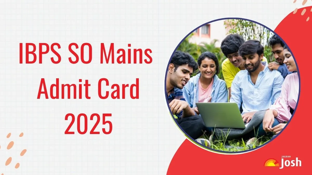 IBPS SO Mains Admit Card 2025