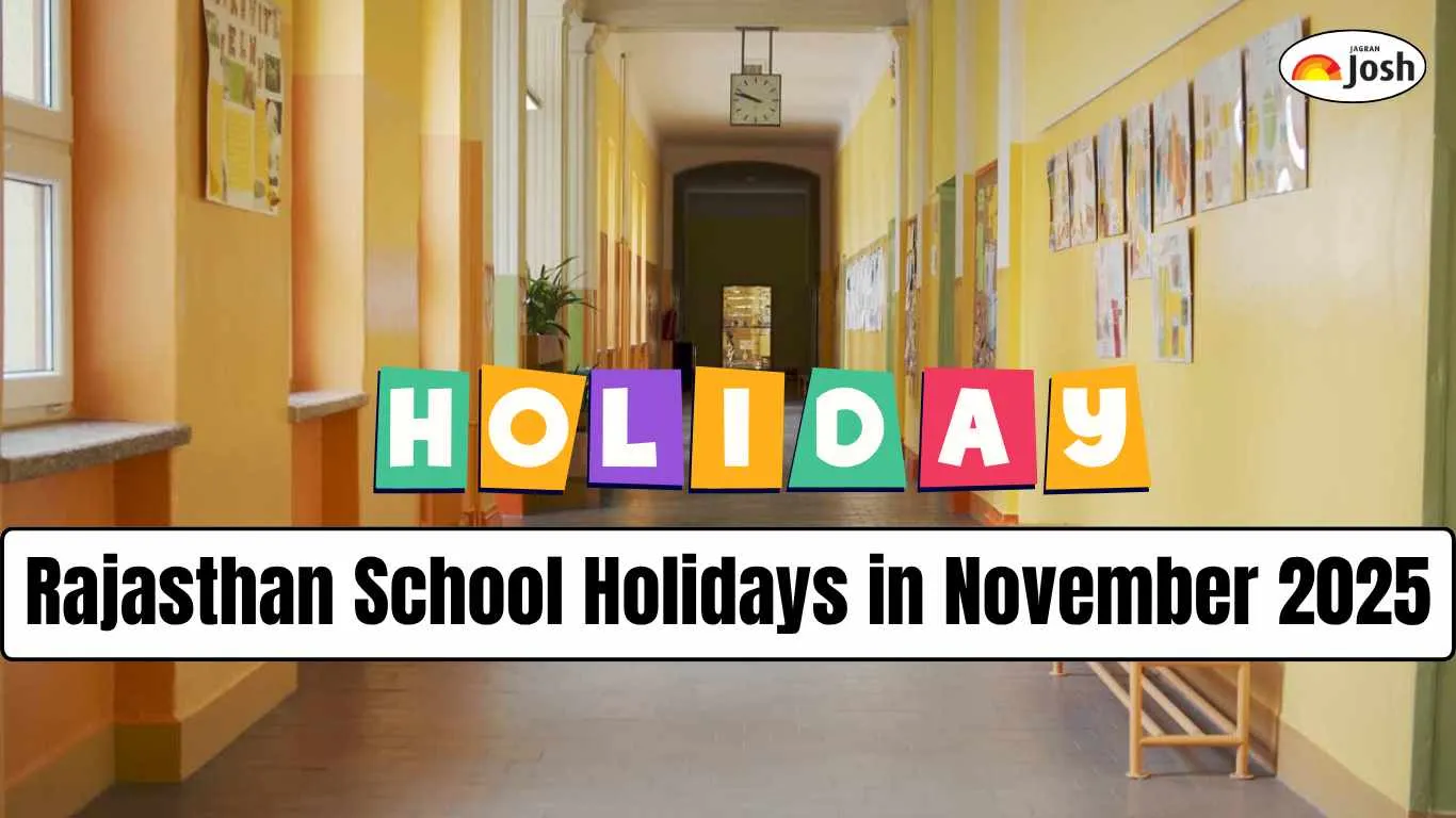 Rajasthan School Holidays in November 2025: Check Full List of Closed Dates and Festival Breaks