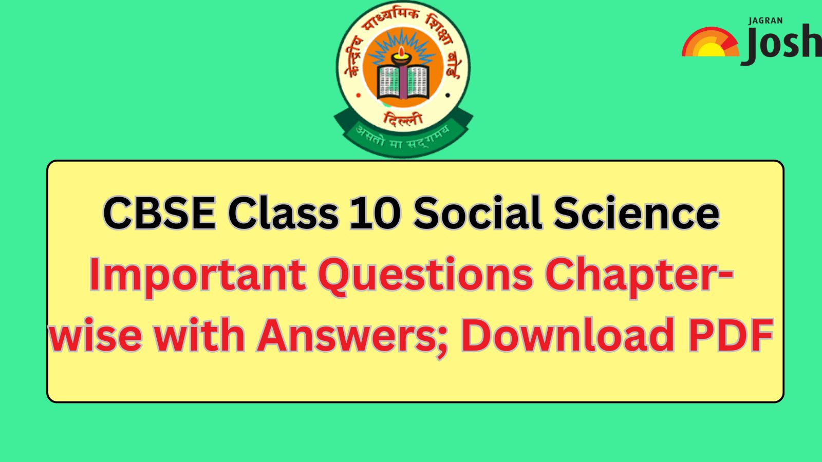 CBSE Class 10 Social Science (2025-26) Important Question Chapter-Wise: Download PDF Here