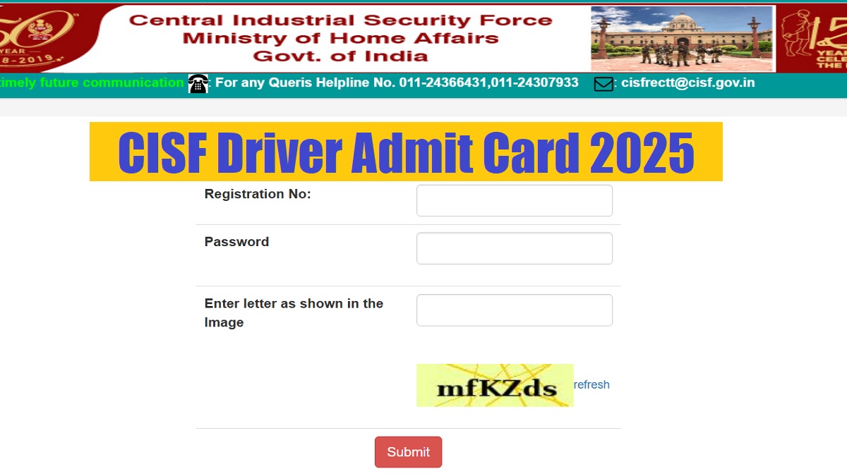 CISF Driver Admit Card 2025 Released at cisfrectt.cisf.gov.in, Download Hall Ticket PDF - Link Here