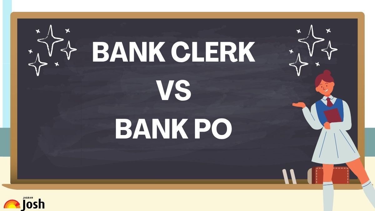 Bank Clerk Vs Bank PO: Which is Better Regarding Salary, Promotion and Stress Level