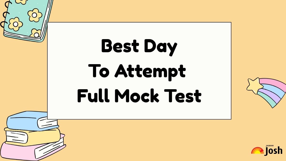 Which day of the week is best for attempting a Full-Length Mock Test?