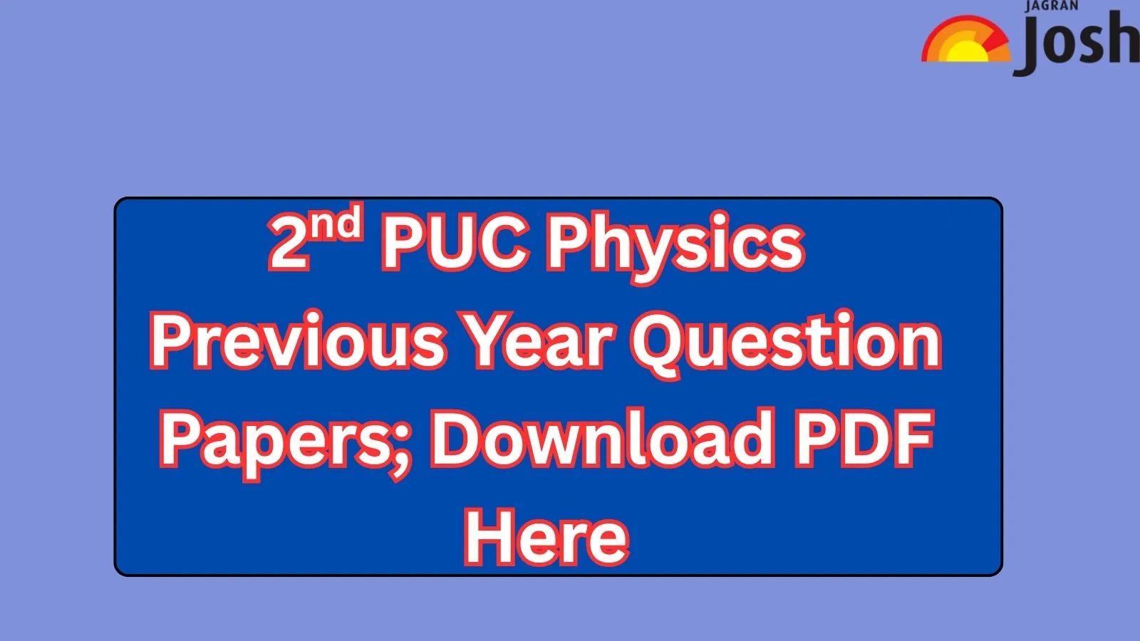 Karnataka 2nd PUC Physics Previous Year Question Papers
