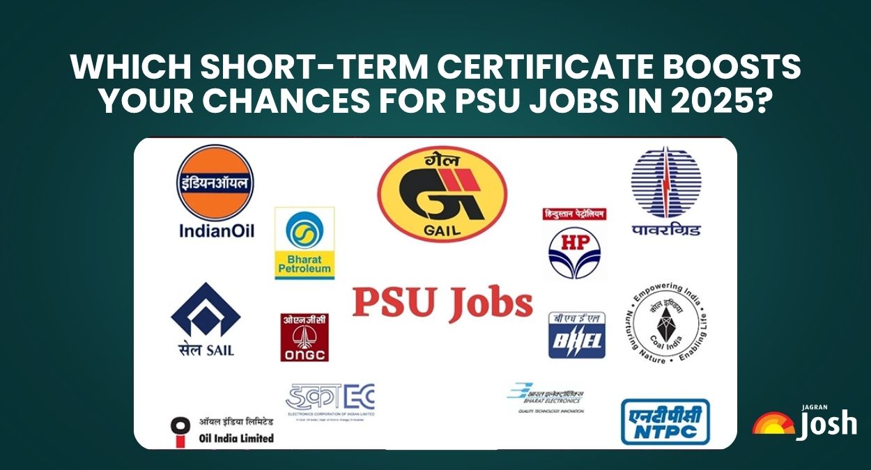 Which Short-Term Certificate Boosts Your Chances for PSU Jobs in 2025?