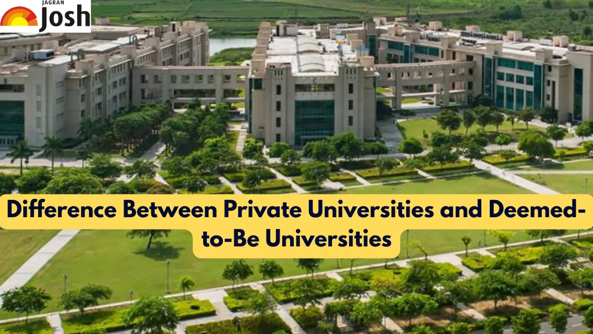 Difference Between Private Universities and Deemed-to-Be Universities