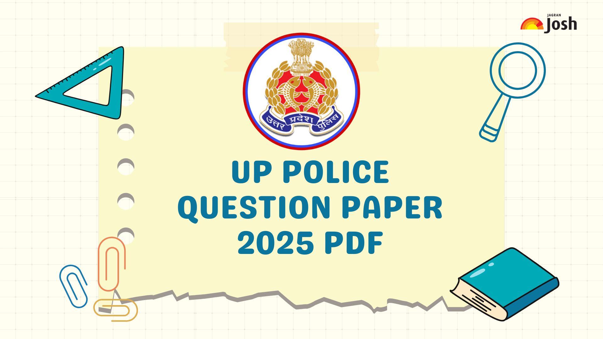 UP Police Question Paper 2025: डाउनलोड करें यूपी पुलिस SI, ASI क्वेश्चन पेपर PDF