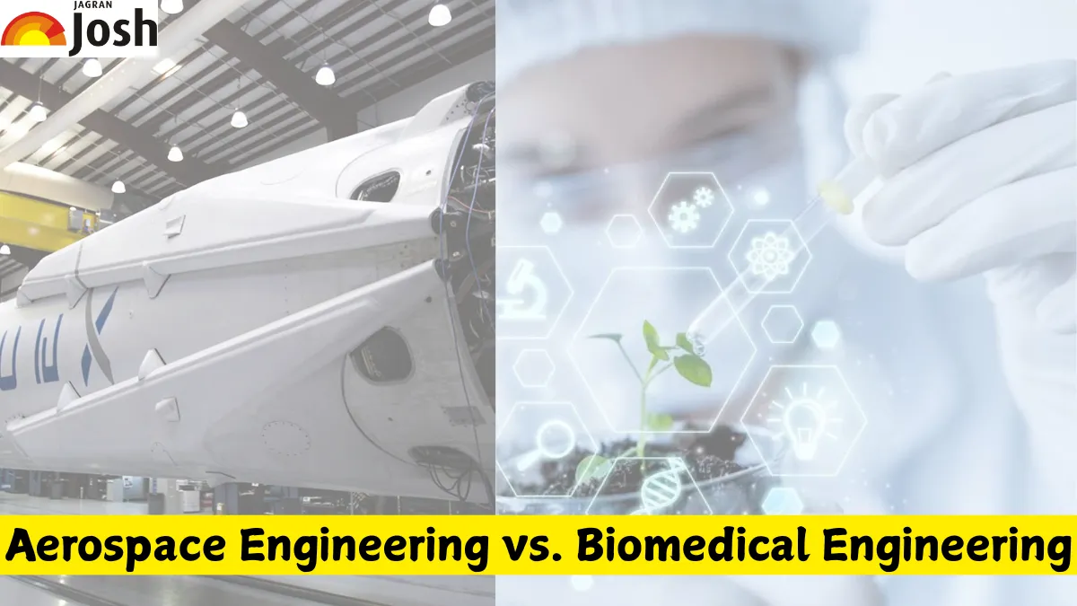 Aerospace Engineering vs. Biomedical Engineering