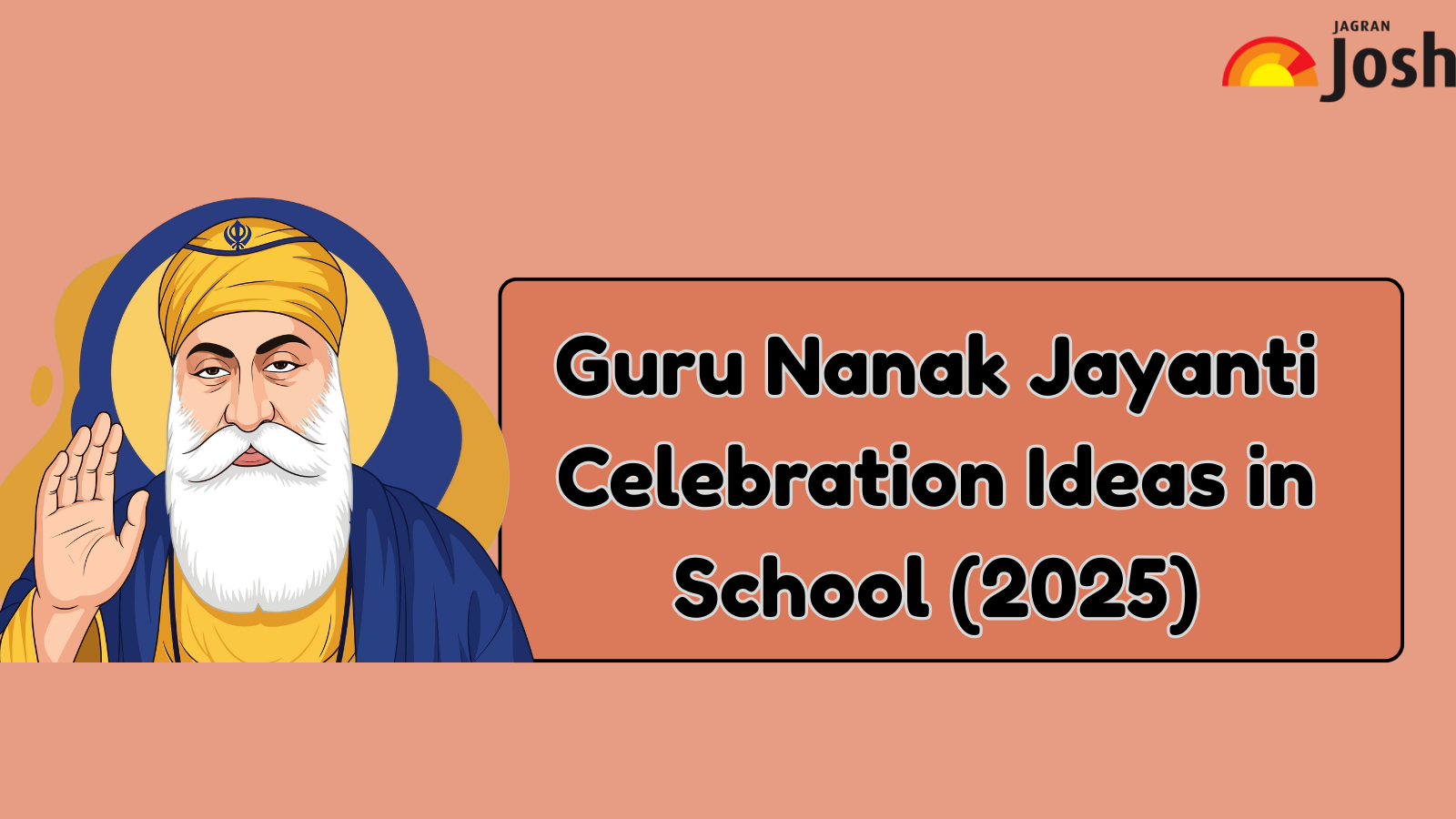 Guru Nanak Jayanti 2025 School Activities and Celebration Ideas