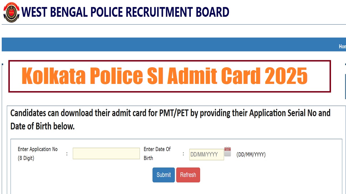 Kolkata Police SI Admit Card 2025 Released at wbpolice.gov.in, Download PET/PST Hall Ticket PDF - Link Here