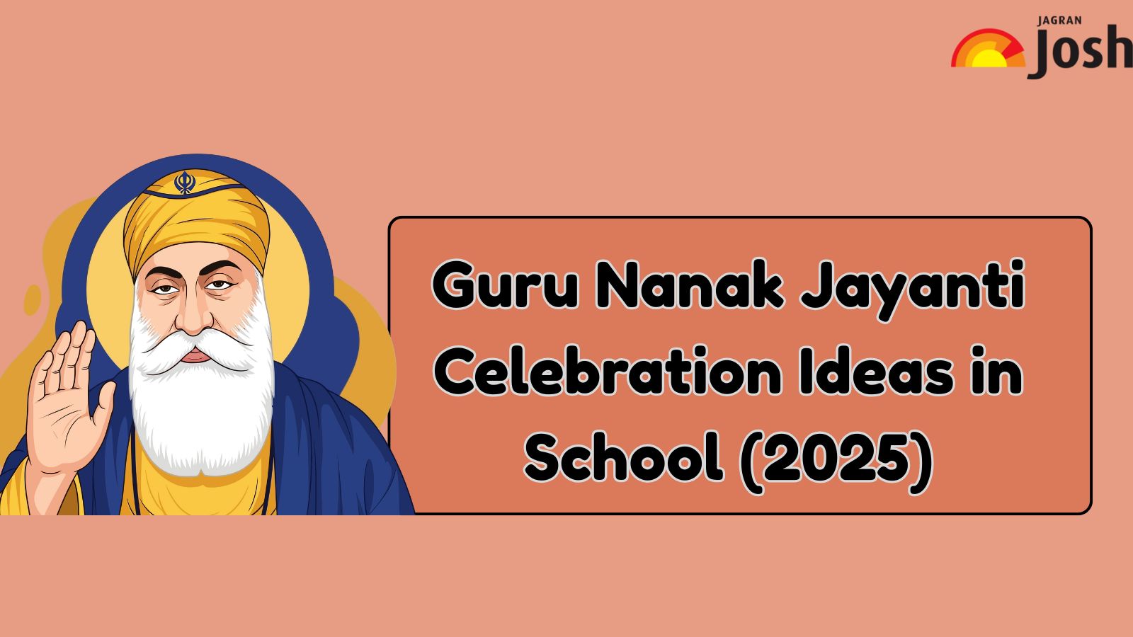 Guru Nanak Jayanti 2025 School Activities and Celebration Ideas