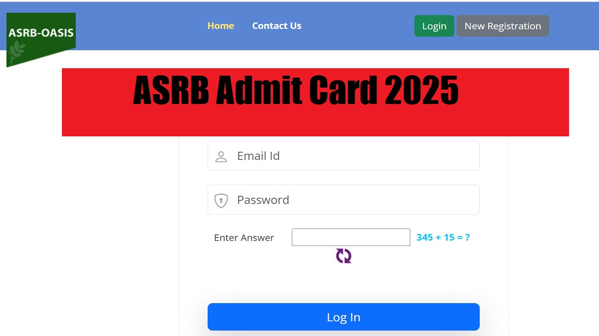 ASRB Admit Card 2025 Released at asrb.org.in, Download ASRB NET, ARS, SMS and STO Hall Ticket PDF - Link Here