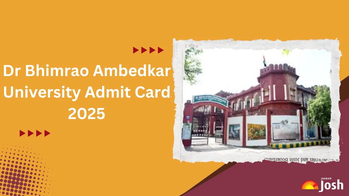 Dr Bhimrao Ambedkar University Admit Card 2025