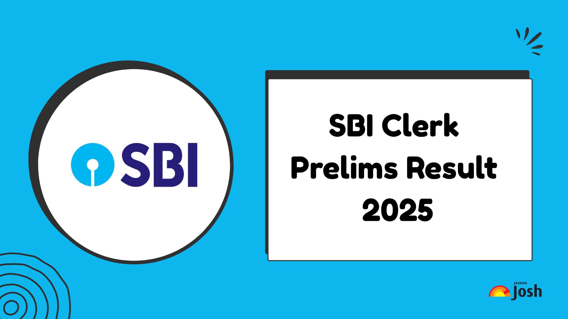 SBI Clerk Result 2025: एसबीआई क्लर्क Prelims रिजल्ट sbi.co.in पर जल्द, यहां से करें चेक