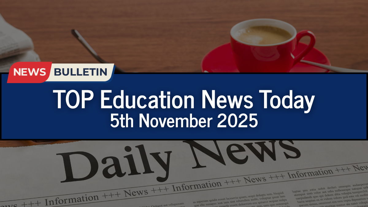 Education News Today in English November 5th 2025: QS World Ranking 2026, PM Modi on Indian Institutes and More