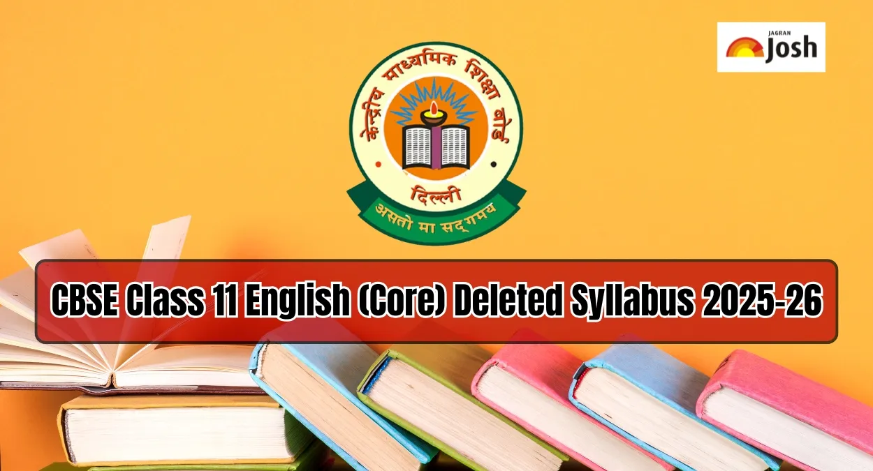 CBSE Class 11 English (Core) Deleted Syllabus 2025-26