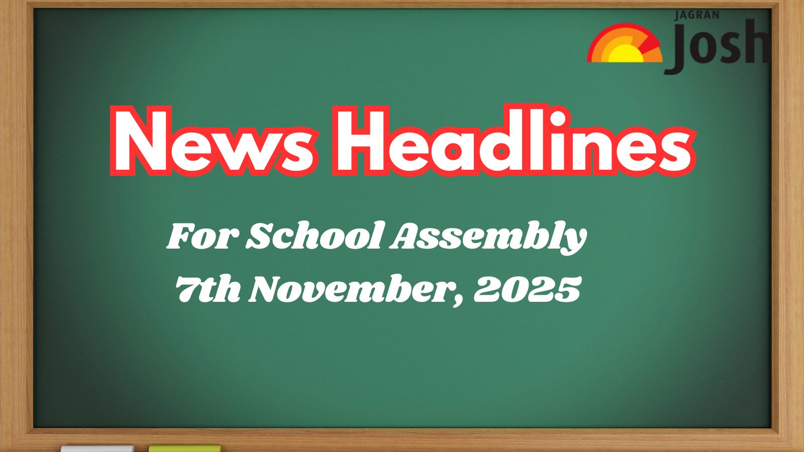 School Assembly Headlines Today (7 November): India vs Australia, CBSE New Rules and Other News in English