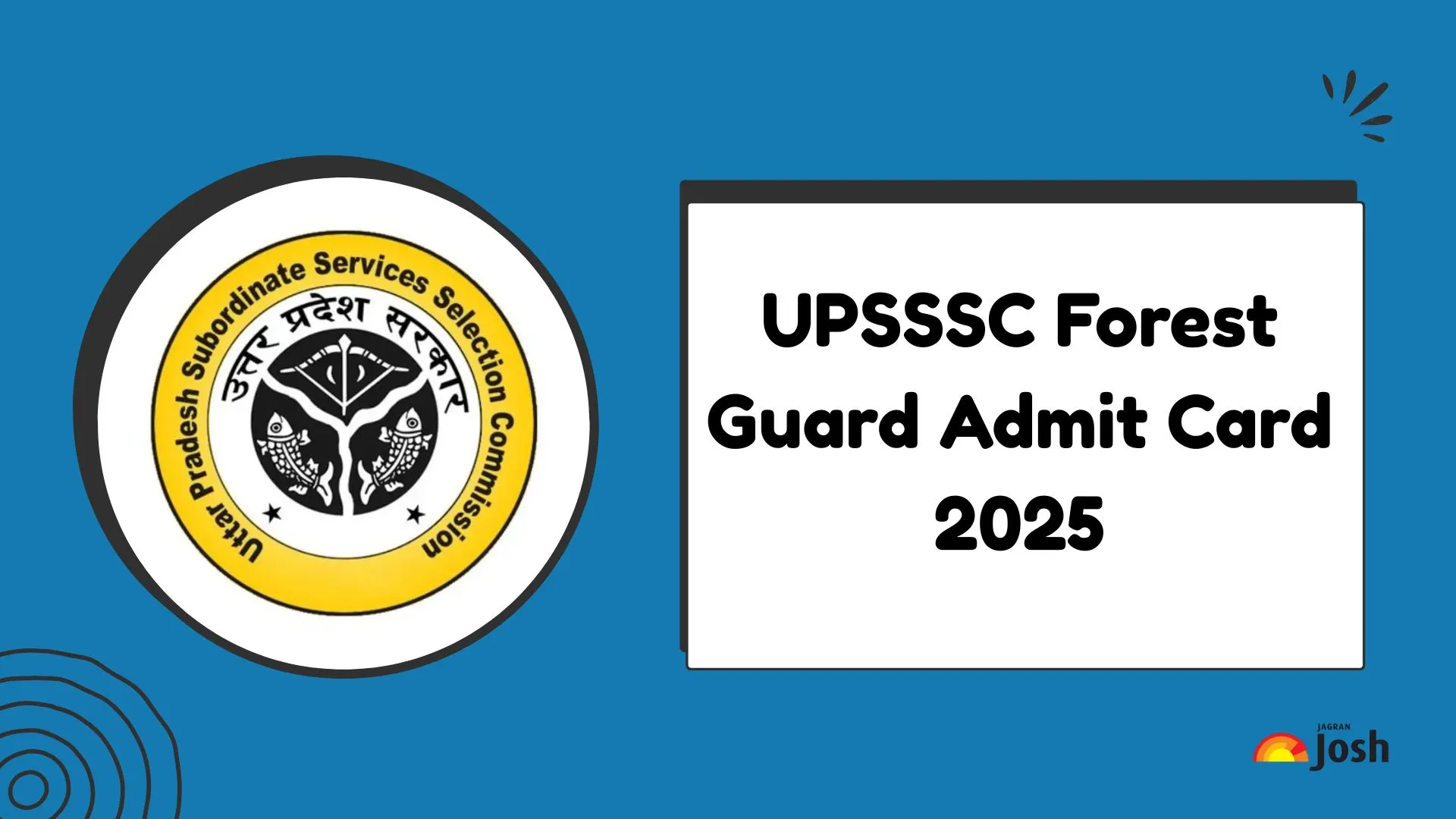 UPSSSC Forest Guard Admit Card 2025 Link