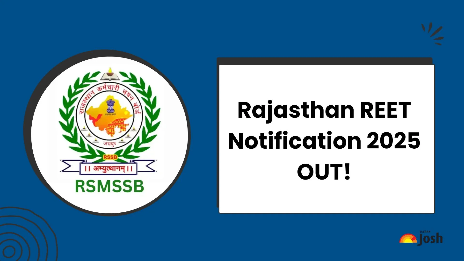Rajasthan REET Notification 2025 OUT