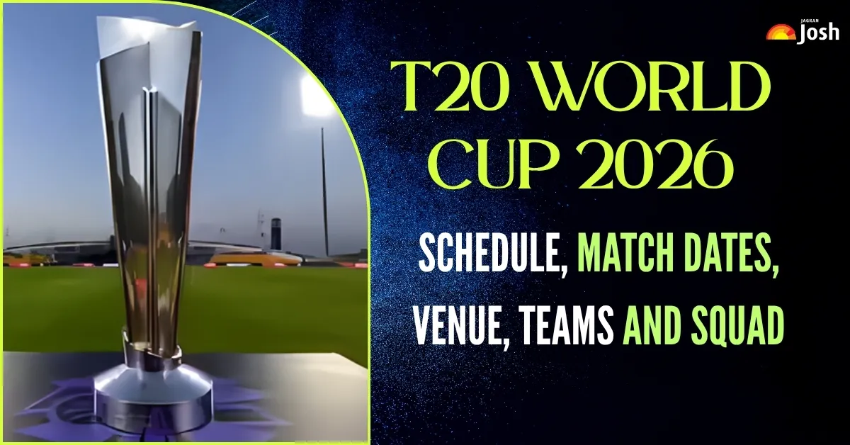 ICC Men's T20 World Cup 2026 Schedule, Teams, Squads, Match Dates and Venue