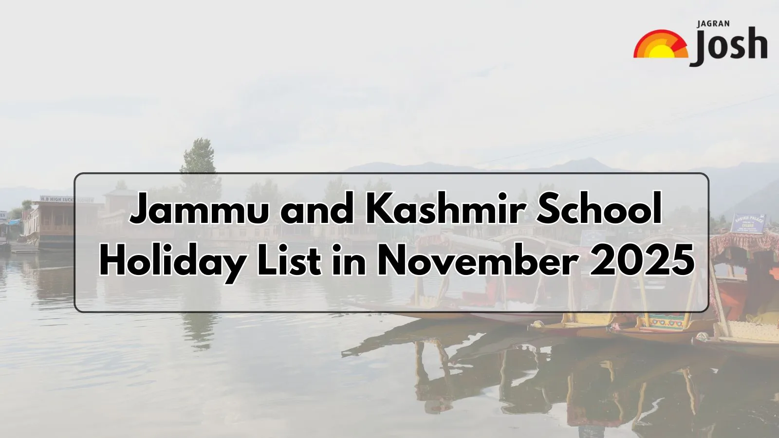 Jammu and Kashmir School Holiday List in November 2025