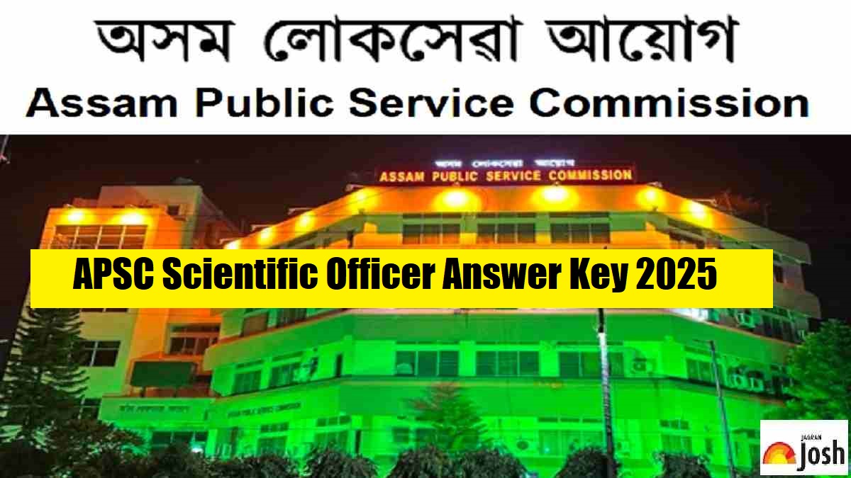 APSC Scientific Officer Provisional Answer Key 2025 Out at apsc.nic.in — Check & Raise Objections Till November 9